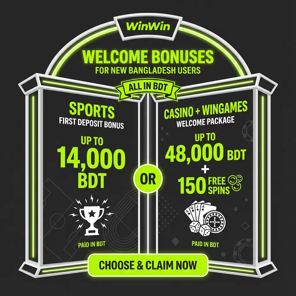 WinWin Bangladesh welcome bonuses - up to 14,000 BDT for sports and 48,000 BDT for casino